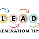 5 DIGITAL MARKETING LEAD GENERATION TIPS FOR YOUR BUSINESS